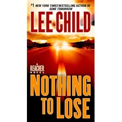 Nothing to Lose (Jack Reacher Novels)
