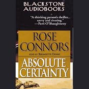 Absolute Certainty | [Rose Connors]