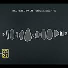 Siegfried Palm: Intercomunicazione