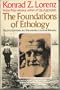 The Foundations of Ethology: The Principal Ideas and Discoveries in Animal Behavior (A Touchstone book)