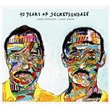 10 Years of Secretsundaze