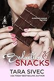 Seduction and Snacks (Chocolate Lovers #1)