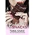 Seduction and Snacks (Chocolate Lovers #1)