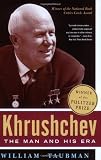Image of Khrushchev: The Man and His Era