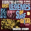 Lost Legends of Surf Guitar 3: Cheater Stomp