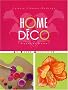 Home d�co : Fleurs et fruits