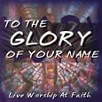 I Love To Worship You (Dan Arndt)