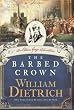 The Barbed Crown: An Ethan Gage Adventure