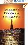 America's Financial Apocalypse: How to Profit from the Next Great Depression (Condensed Edition)