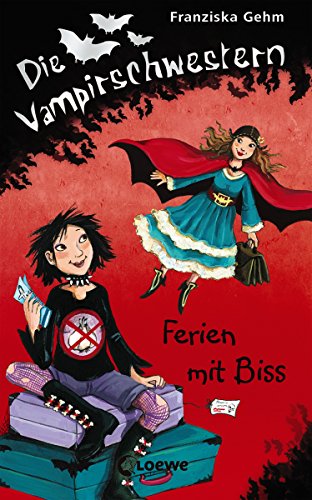 Die Vampirschwestern 5 - Ferien mit Biss (German Edition)