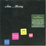Revue Âme  / Mixing
