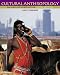 Cultural Anthropology: An Applied Perspective by Gary Ferraro ISBN 0534615058