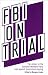 FBI on Trial: The Victory in the Socialist Workers Party Suit Against Government Spyi...