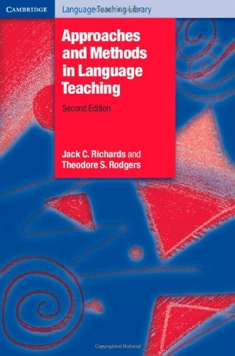 Approaches and Methods in Language Teaching (Cambridge Language Teaching Library)
