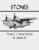 Stones: Three C.J. Stone Stories