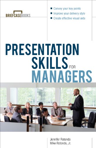 Presentation Skills For Managers (Briefcase Books Series)