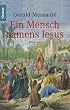 Ein Mensch namens Jesus