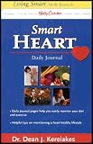 Smart Heart Daily Journal - Includes 110 Recipes From the Betty Crocker Healthy Heart Cookbook