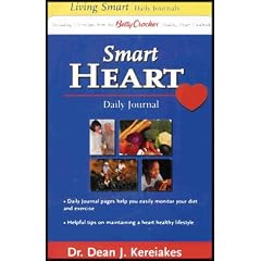 Smart Heart Daily Journal - Includes 110 Recipes From the Betty Crocker Healthy Heart Cookbook