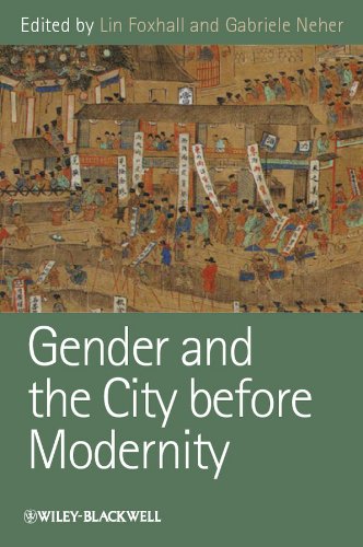 Gender and the City before Modernity (Gender and History Special Issues)