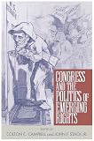 Congress and the Politics of Emerging Rights