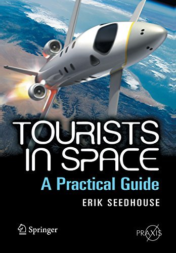 Tourists in Space (Springer Praxis Books)