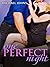 One Perfect Night