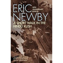 A Short Walk in the Hindu Kush (50th anniversary edition)