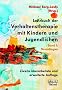 Lehrbuch der Verhaltenstherapie mit Kindern und Jugendlichen 1: Grundlagen