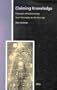 Claiming Knowledge: Strategies of Epistemology from Theosophy to the New Age (Studies in the History of Religions)