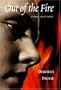 Out of the Fire