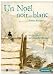 Un Noël noir et blanc : Sur les traces de Claude Monet