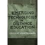 Emerging Technologies in Distance Education (Issue&hellip by George Veletsianos