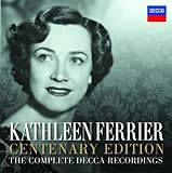 Kathleen Ferrier - Centenary Edition