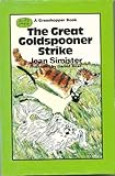 The great goldspooner strike