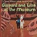 Search : Gaspard and Lisa at the Museum