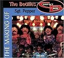 The Making of the Beatles Sgt. Pepper (Making Of...)
