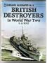British Destroyers in World War Two - Warships Illustrated No. 4