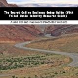Borneo Dayak's-related products item: The Secret Online Business Setup Guide (With Tribal Music Industry Resource Guide)