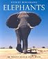 Elephants (Wildlife Monographs)