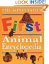The Kingfisher First Animal Encyclopedia (Kingfisher First Reference)