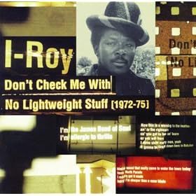 Don't Chek Me With No Lightweight Stuff (192-75)