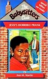 Jessi's Horrible Prank (Baby-Sitters Club, 75)