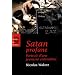 Satan profane : Portrait d'une jeunesse ent�n�br�e