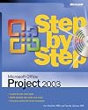 Microsoft&reg; Office Project 2003 Step by Step (Step By Step (Microsoft))