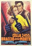 Cell 2455 Death Row - Movie Poster - 11 x 17