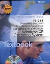 Supporting Users and Troubleshooting Desktop Applications on a Microsoft Windows XP Operating System (Exam 70-272) Package: Lab Manual (Microsoft Official Academic Course Series)
