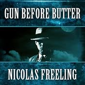 Gun Before Butter: Van De Valk, Book 3 | Nicolas Freeling