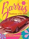 Barris Kustoms of the 1960s