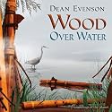Wood Over Water